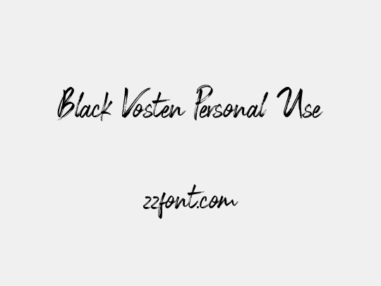 Black Vosten Personal Use