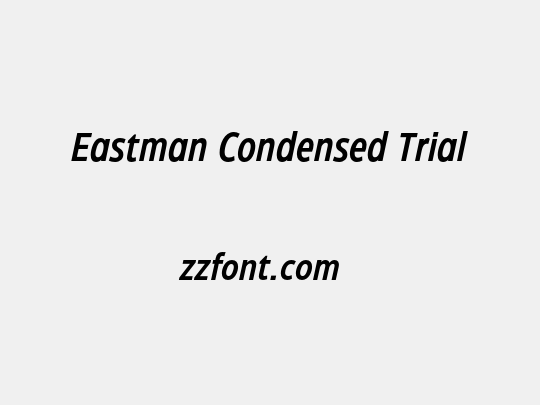 Eastman Condensed Trial