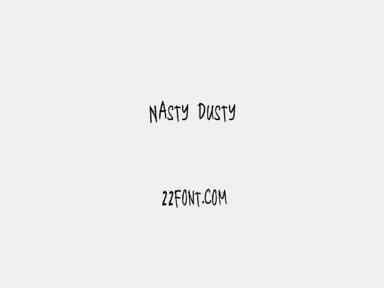 Nasty Dusty