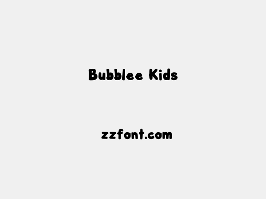 Bubblee Kids