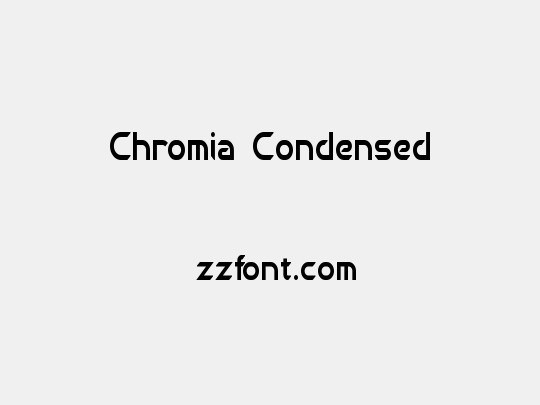 Chromia Condensed