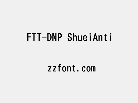FTT-DNP ShueiAnti