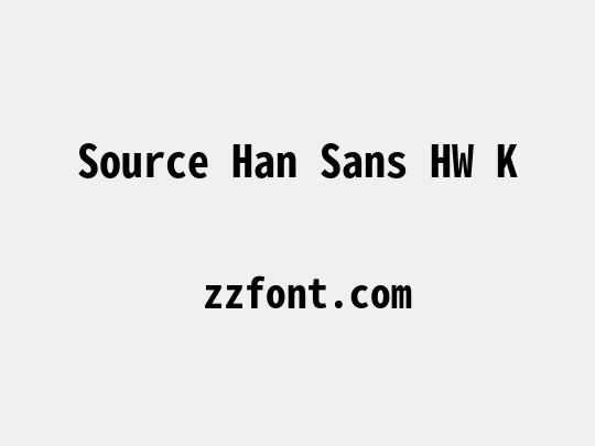 Source Han Sans HW K
