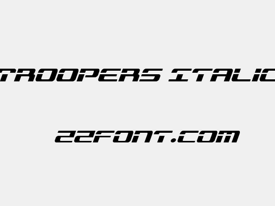 Troopers Italic