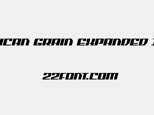 American Grain Expanded Italic