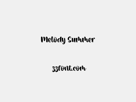 Melody Summer