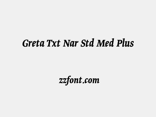 Greta Txt Nar Std Med Plus