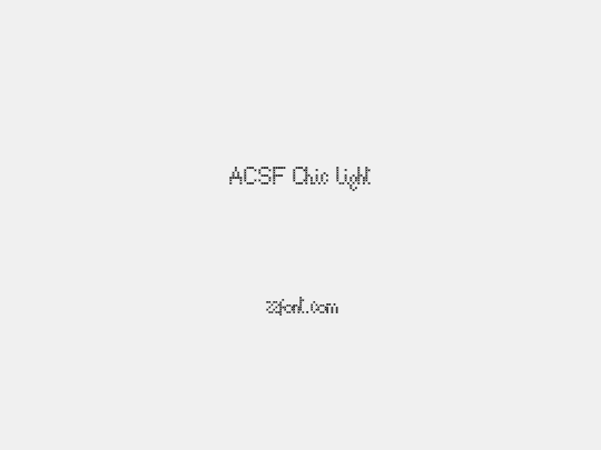 ACSF Chic light