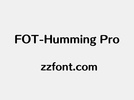 FOT-Humming Pro