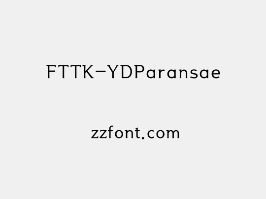 FTTK-YDParansae