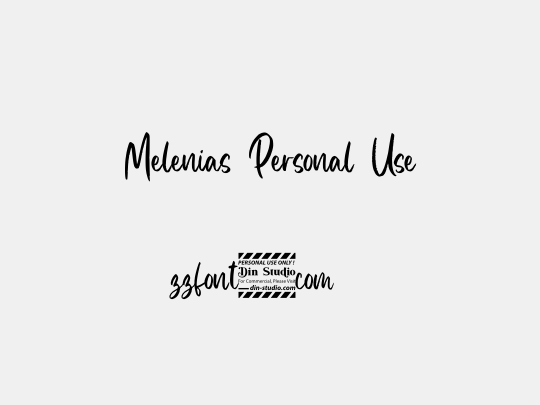 Melenias Personal Use
