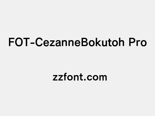 FOT-CezanneBokutoh Pro