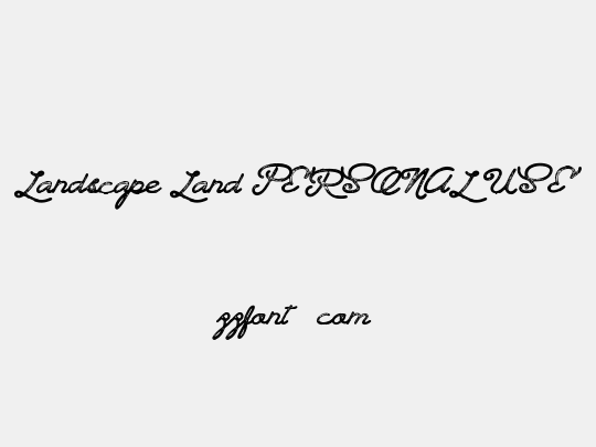 Landscape Land PERSONAL USE