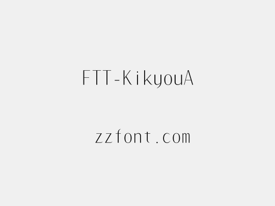 FTT-KikyouA