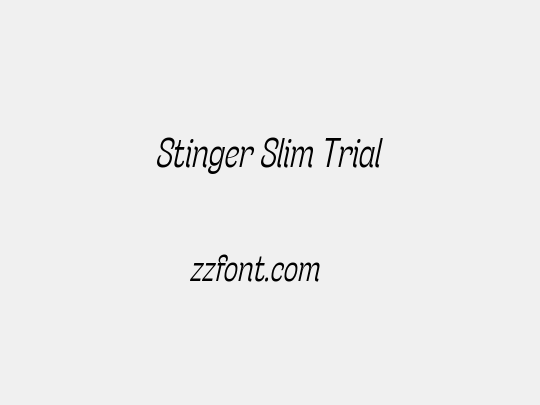 Stinger Slim Trial