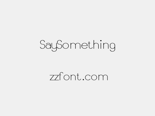SaySomething