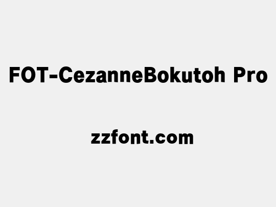 FOT-CezanneBokutoh Pro