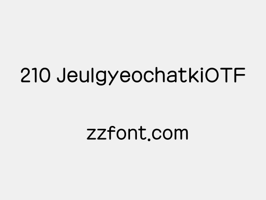 210 JeulgyeochatkiOTF