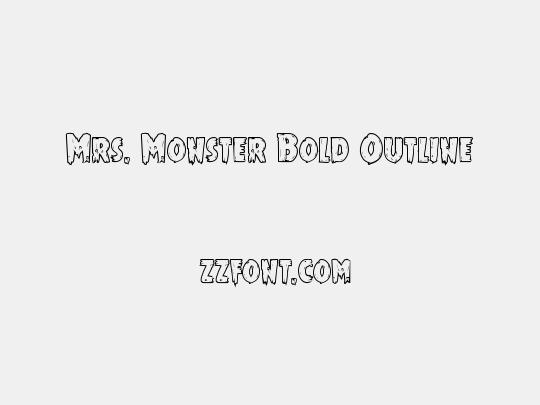 Mrs. Monster Bold Outline