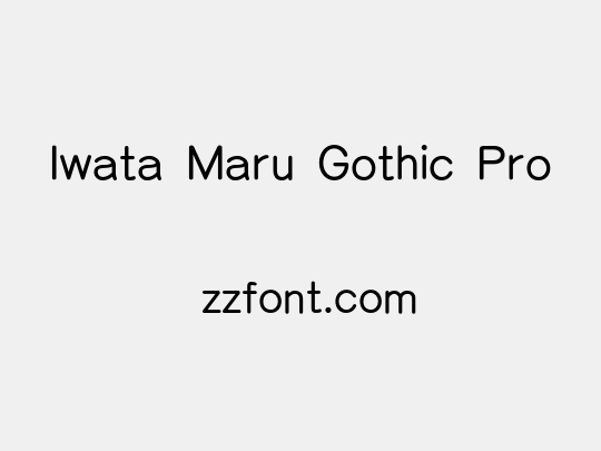Iwata Maru Gothic Pro