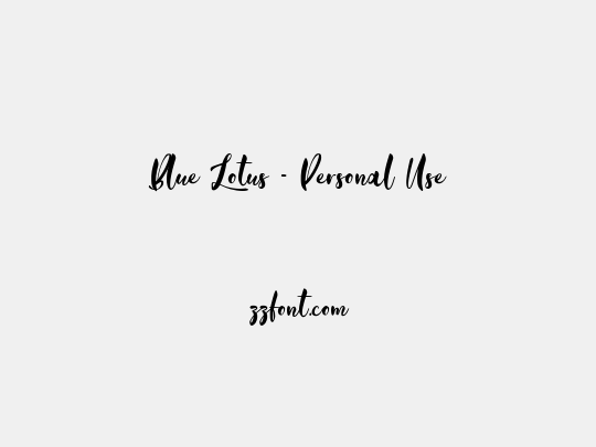 Blue Lotus - Personal Use